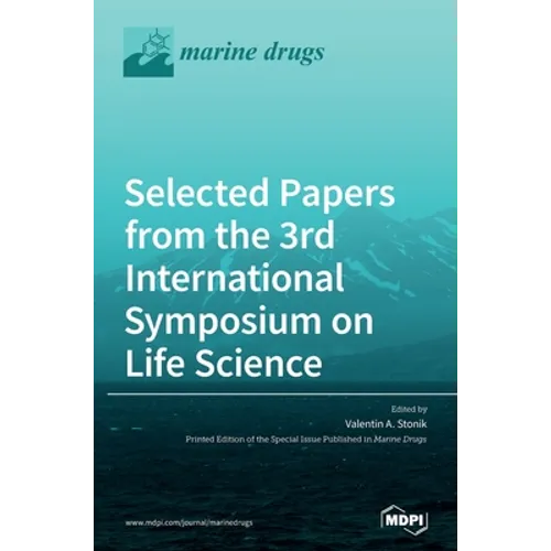 Selected Papers from the 3rd International Symposium on Life Science