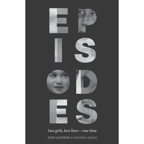 Episodes: Two girls, two lives, one time