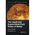 The Liquid and Supercritical Fluid States of Matter