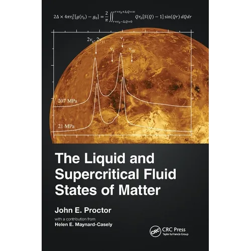The Liquid and Supercritical Fluid States of Matter