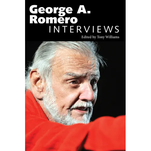 George A. Romero: Interviews