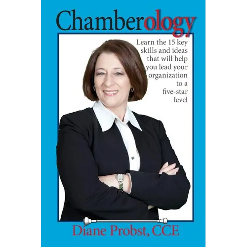 Chamberology: The art of running a Chamber of Commerce