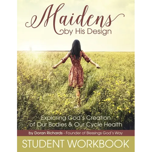 Maidens by His Design - Student Workbook