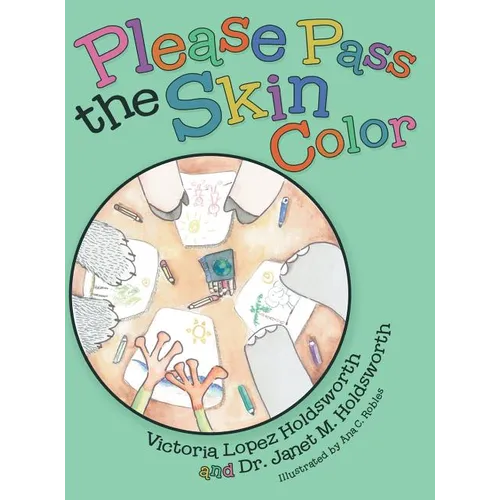 Please Pass the Skin Color