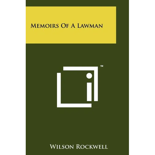 Memoirs Of A Lawman