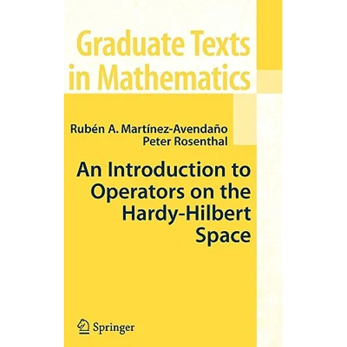 An Introduction to Operators on the Hardy-Hilbert Space