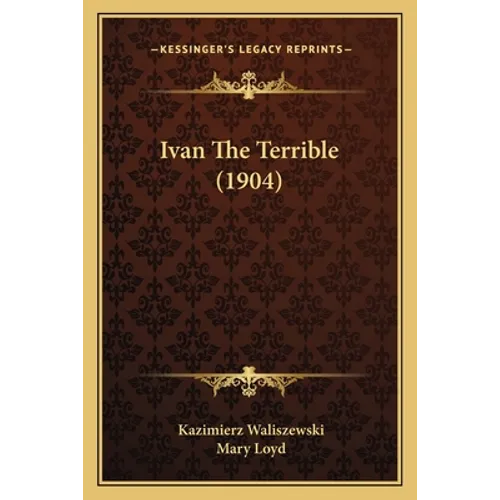 Ivan The Terrible (1904)