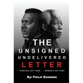 The Unsigned Undelivered Letter: Pindling Left Free . . . Mandela Set Free