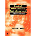 Practical Radio Frequency Test and Measurement: A Technician's Handbook