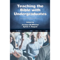 Teaching the Bible with Undergraduates