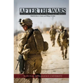 After the Wars: International Lessons from the U.S. Wars in Iraq and Afghanistan: International Lessons from the U.S. Wars in Iraq and