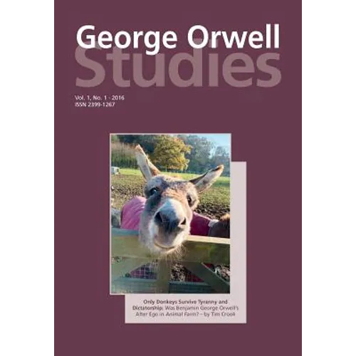 George Orwell Studies Vol.1 No.1