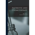 Antibiotic and Chemotherapy