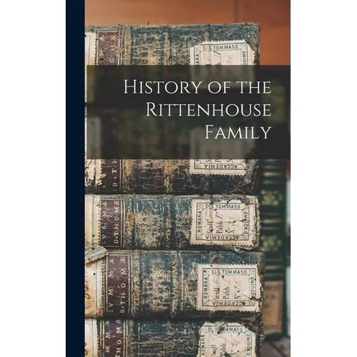 History of the Rittenhouse Family
