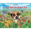 I Spy With My Boxer Eye