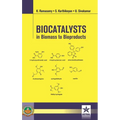 Biocatalysts in Biomass to Bioproducts