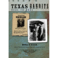Texas Bandits: Real to Reel