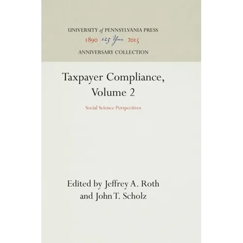 Taxpayer Compliance, Volume 2: Social Science Perspectives