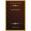 The Fall Of Troy