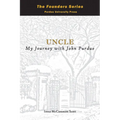 Uncle: My Journey with John Purdue