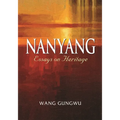 Nanyang: Essays on Heritage