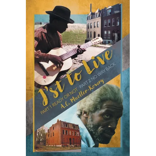 J'st to Live: Part 1: Ready or Not / Part 2: No Way Back