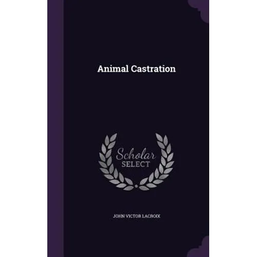 Animal Castration