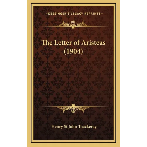 The Letter of Aristeas (1904)
