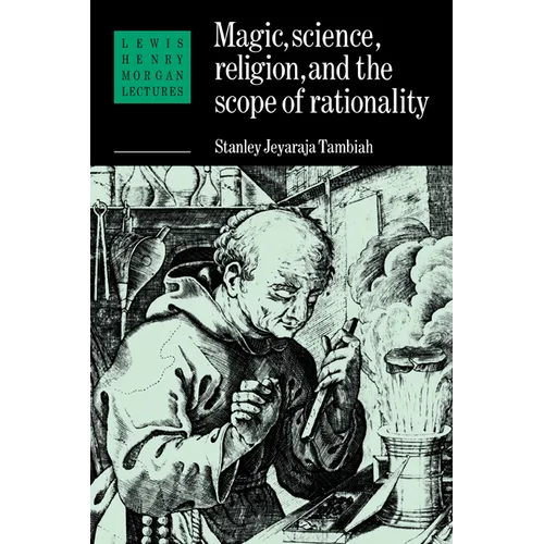 Magic, Science and Religion and the Scope of Rationality