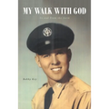 My Walk with God: To and From the Farm