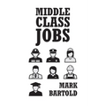 Middle Class Jobs