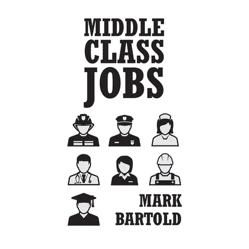 Middle Class Jobs