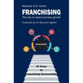 Franchising: The key to rapid business growth
