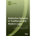 Deductive Systems in Traditional and Modern Logic