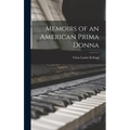 Memoirs of an American Prima Donna