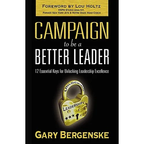 Campaign to Be a Better Leader Hc