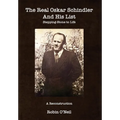 The Real Oskar Schindler and His List - Paperback