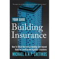 Building Insurance Your Guide: How to Select the Correct Building Sum Insured Value for both Low-rise and High-rise Structures.