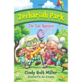 Zechariah Park: The Tale Spinner