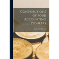 Contributions of Four Accounting Pioneers