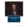 Sir Isaac Newton's Principia