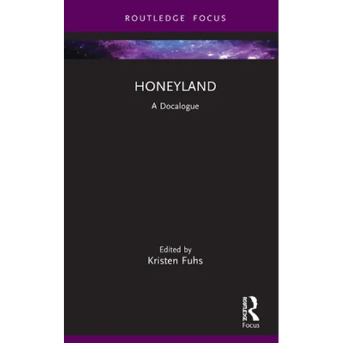 Honeyland: A Docalogue