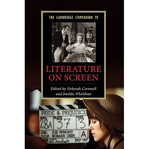The Cambridge Companion to Literature on Screen