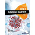 Covid-19: Diagnosis and Management-Part I