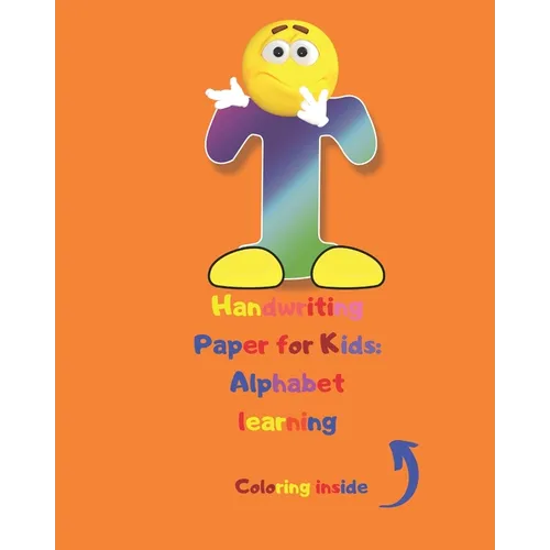 Handwriting Paper for Kids: Alphabet learning: Cursive Writing Books for Kids.Handwriting Practice Paper:3-Line and Checkered Writing Sheets for K