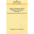Seeing Europe with Famous Authors: Volume I - Great Britain and Ireland-Book One
