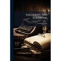 Soldiering And Scribbling