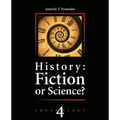 History: Fiction or Science?: Russia. Britain. Byzantinium. Rome