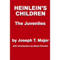 Heinlein's Children: The Juveniles