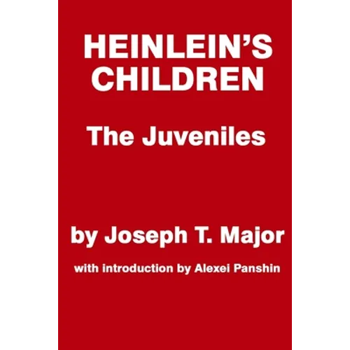 Heinlein's Children: The Juveniles
